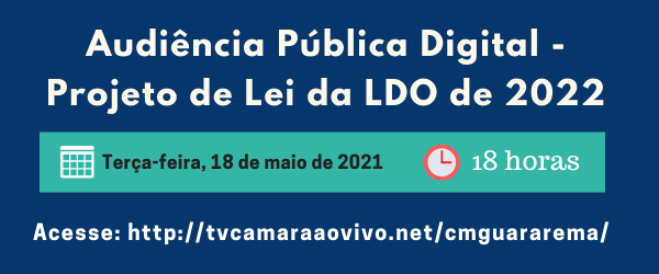 You are currently viewing Audiência Pública Digital – Projeto de Lei da LDO de 2022